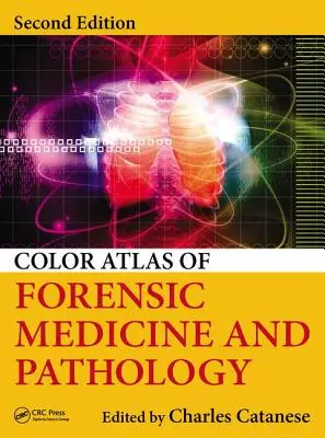 Farebný atlas súdneho lekárstva a patológie - Color Atlas of Forensic Medicine and Pathology