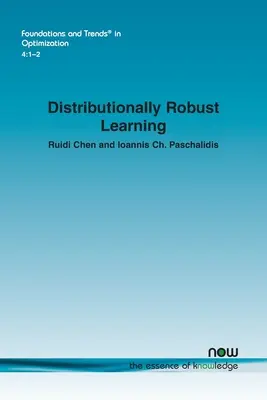 Distribučne robustné učenie - Distributionally Robust Learning