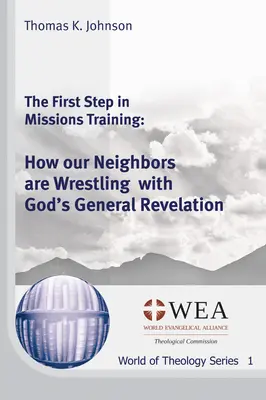 Prvý krok v misijnej príprave - The First Step in Missions Training