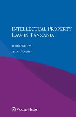 Právo duševného vlastníctva v Tanzánii - Intellectual Property Law in Tanzania