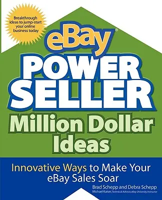 Ebay Powerseller Miliónové nápady - Ebay Powerseller Million Dollar Ideas