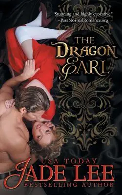 Dračí gróf (Séria Regency Rags to Riches, kniha 4) - The Dragon Earl (The Regency Rags to Riches Series, Book 4)
