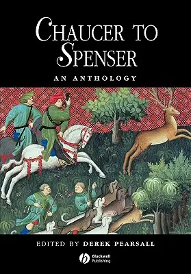 Antológia Chaucer až Spenser - Chaucer to Spenser Anthology