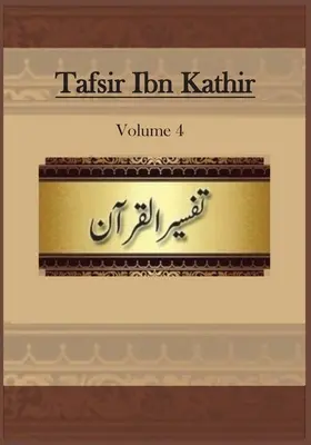 Tafsir Ibn Kathir: 4. zväzok - Tafsir Ibn Kathir: Volume 4