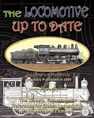 Lokomotíva aktuálne - The Locomotive Up To Date