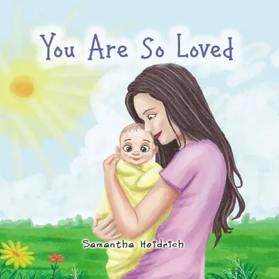 Si tak milovaný - You Are So Loved
