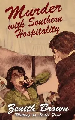 Vražda s južanskou pohostinnosťou - Murder with Southern Hospitality