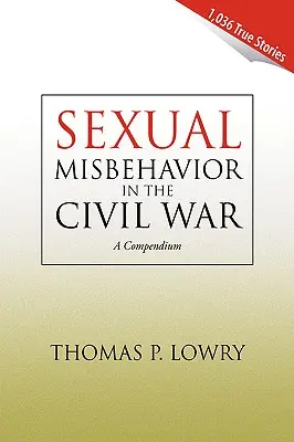 Sexuálne prehrešky v občianskej vojne - Sexual Misbehavior in the Civil War