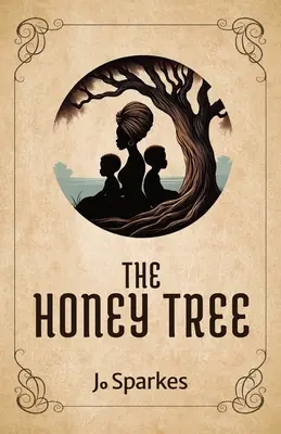 Medový strom - The Honey Tree
