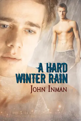 Ťažký zimný dážď - A Hard Winter Rain