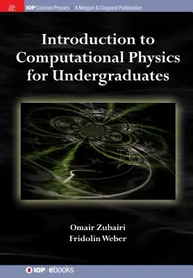 Úvod do výpočtovej fyziky pre vysokoškolákov - Introduction to Computational Physics for Undergraduates