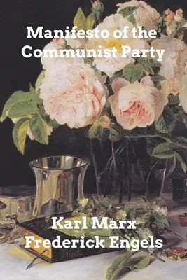 Manifest komunistickej strany - Manifesto of the Communist Party