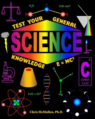 Otestujte si svoje všeobecné prírodovedné vedomosti - Test Your General Science Knowledge