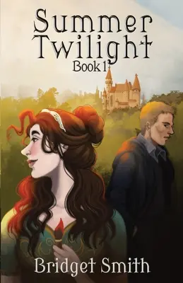 Letný súmrak: Kniha 1 - Summer Twilight: Book 1
