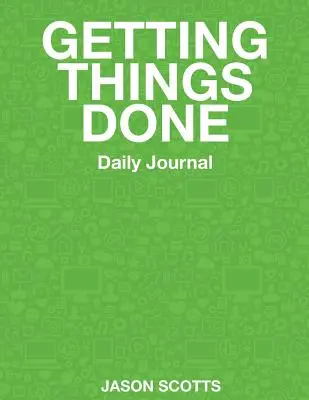 Denný denník Getting Things Done - Getting Things Done Daily Journal