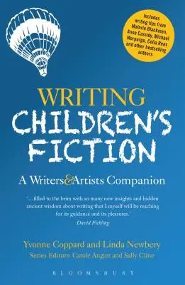 Písanie beletrie pre deti: Príručka pre spisovateľov a umelcov - Writing Children's Fiction: A Writers' and Artists' Companion
