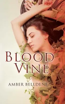 Krvavý vinič - Blood Vine