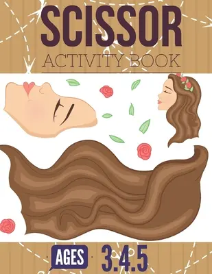Kniha aktivít s nožnicami: 4,5 roka, zošit s aktivitami na strihanie a lepenie so 100 stranami. - Scissor Activity Book: Cutting practice worksheets for pre k, ages 3.4.5, cut and glue activity book with 100 pages.
