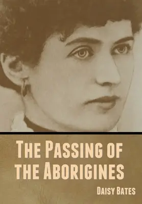 Odchod domorodcov - The Passing of the Aborigines