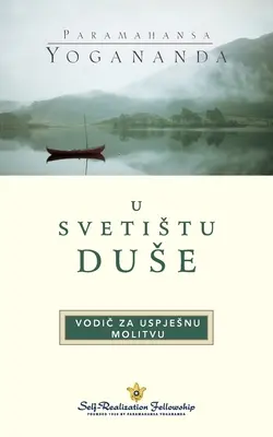 Vo svätyni duše (chorvátsky) - In the Sanctuary of the Soul (Croatian)