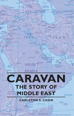 Karavána - Príbeh Blízkeho východu - Caravan - The Story of Middle East