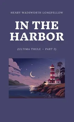V prístave (Ultima Thule - 2. časť) - In the Harbor (Ultima Thule - Part 2)