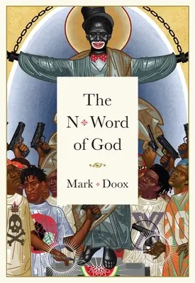 Božie slovo na N - The N-Word of God