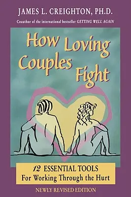 Ako bojujú milujúce sa páry - How Loving Couples Fight