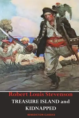 Ostrov pokladov A unesený (neskrátený a plne ilustrovaný) - Treasure Island AND Kidnapped (Unabridged and fully illustrated)