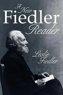 Nová Fiedlerova čítanka - A New Fiedler Reader