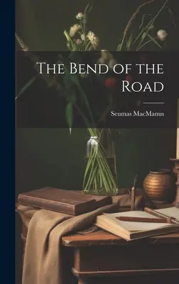 Ohyb cesty - The Bend of the Road