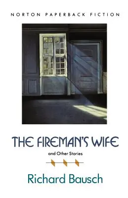 The Fireman's Wife and Other Stories (Hasičova žena a iné príbehy) - The Fireman's Wife and Other Stories