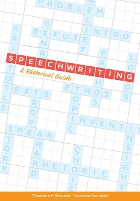 Písanie prejavov: Rétorická príručka - Speechwriting: A Rhetorical Guide