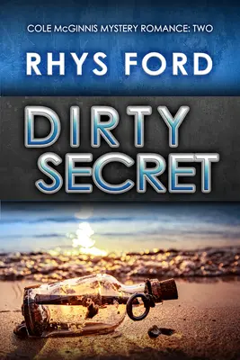 Špinavé tajomstvo: 2. diel - Dirty Secret: Volume 2