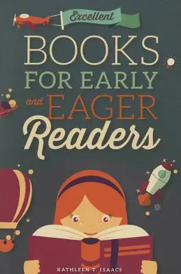 Vynikajúce knihy pre začínajúcich a nedočkavých čitateľov - Excellent Books for Early and Eager Readers