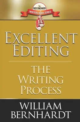 Vynikajúca redakcia: Proces písania - Excellent Editing: The Writing Process