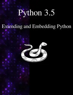 Python 3.5 Rozšírenie a zabudovanie Pythonu - Python 3.5 Extending and Embedding Python