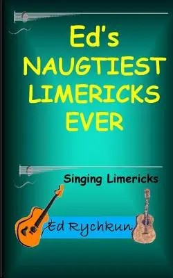 Edove najhoršie limeriky všetkých čias - Ed's Naughtiest Limericks Ever