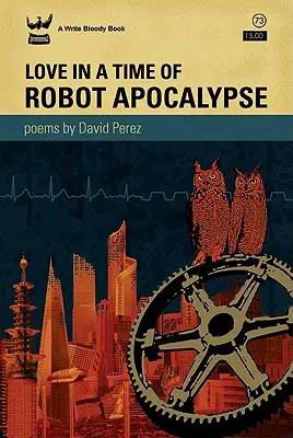 Láska v čase robotickej apokalypsy - Love in a Time of Robot Apocalypse
