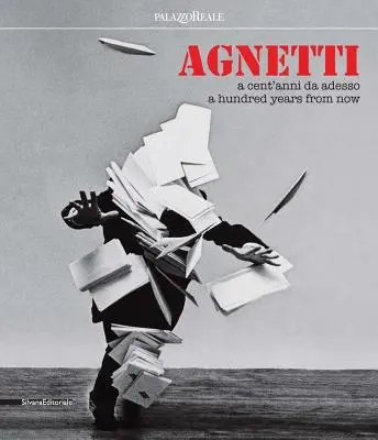 Agnetti: Sto rokov odteraz - Agnetti: A Hundred Years from Now