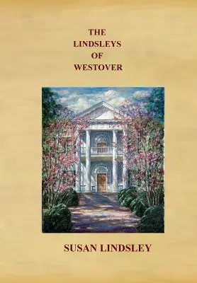 Lindsleyovci z Westoveru - The Lindsleys of Westover