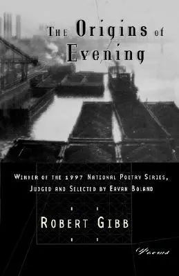 Pôvod večera: Básne - The Origins of Evening: Poems