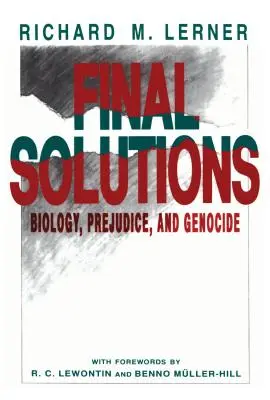 Konečné riešenia: Biológia, predsudky a genocída - Final Solutions: Biology, Prejudice, and Genocide