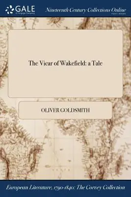 Farár z Wakefieldu: príbeh - The Vicar of Wakefield: a Tale