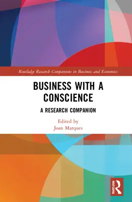 Podnikanie so svedomím: A Research Companion - Business With a Conscience: A Research Companion