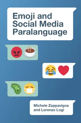 Emoji a parajazyk sociálnych médií - Emoji and Social Media Paralanguage
