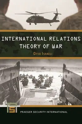 Teória vojny v medzinárodných vzťahoch - International Relations Theory of War