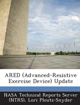 Aktualizácia Ared (Advanced-Resistive Exercise Device) - Ared (Advanced-Resistive Exercise Device) Update