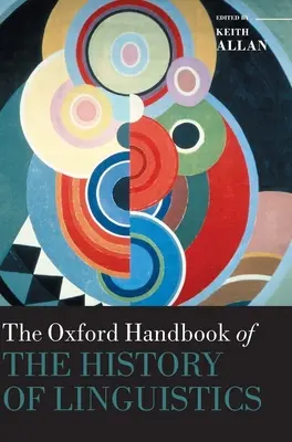 Oxfordská príručka dejín jazykovedy - Oxford Handbook of the History of Linguistics