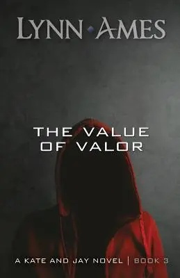 Hodnota statočnosti - The Value of Valor